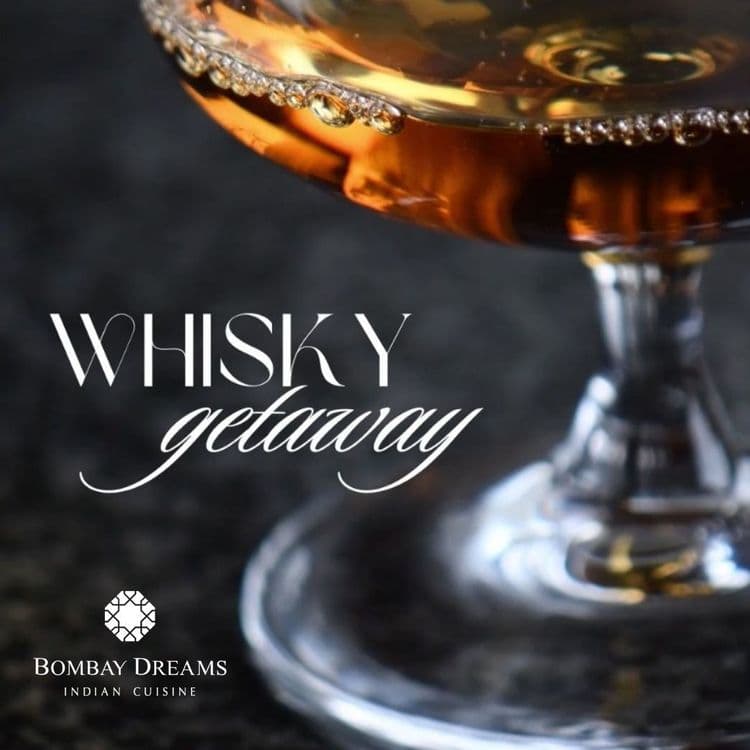 'Around the World' Whisky Dinner at Bombay Dreams